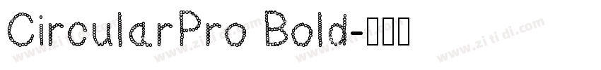 CircularPro Bold字体转换